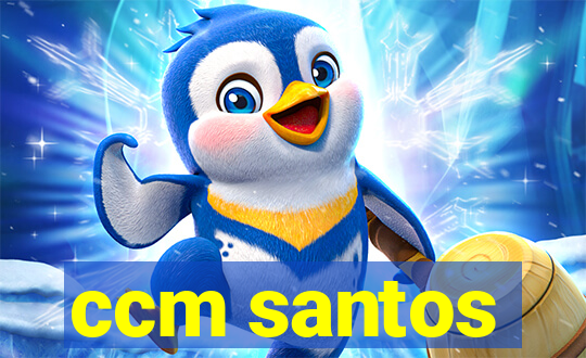 ccm santos